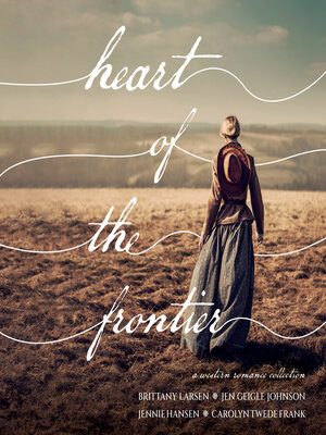 cover image of Heart of the Frontier